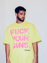 Load image into Gallery viewer, Fuck your guns T-shirt
